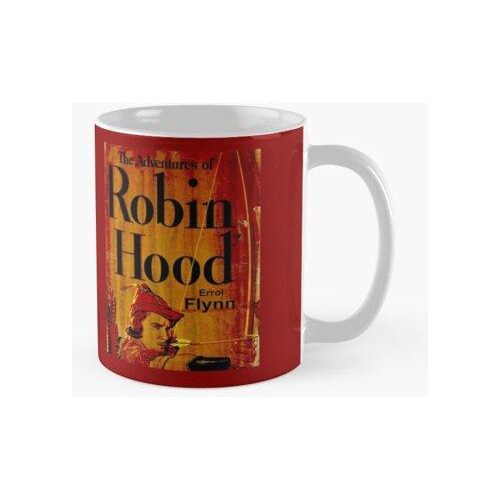 Taza  Las Aventuras De Robin Hood Movie Poster Print. Calida