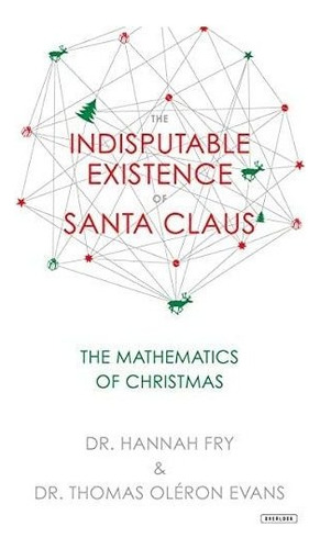 La Existencia Indiscutible De Santa Claus: Las Matemáticas