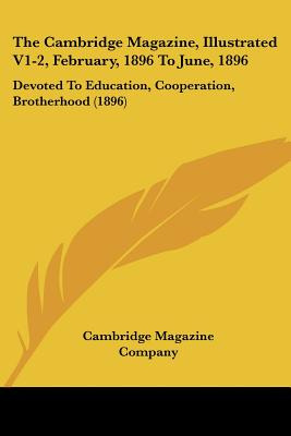 Libro The Cambridge Magazine, Illustrated V1-2, February,...