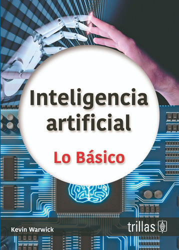 Inteligencia Artificial. Editorial Trillas
