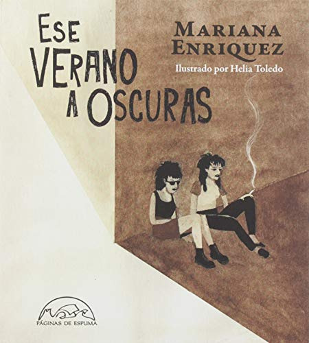 Libro Ese Verano A Oscuras De Enriquez Mariana