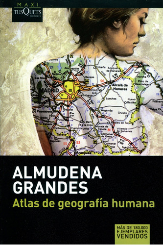 Atlas De Geografia Humana - 2013 Almudena Grandes Tusquets