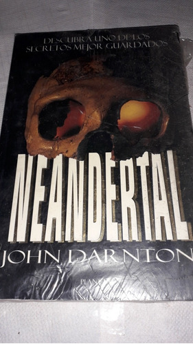 Neandertal (john Darnton) Novela Suspenso 