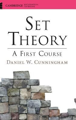 Libro Set Theory : A First Course - Daniel W. Cunningham