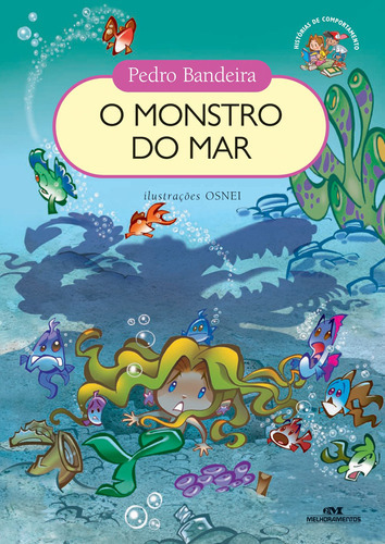 O Monstro Do Mar, De Bandeira, Pedro. Editora Melhoramentos, Capa Mole Em Português