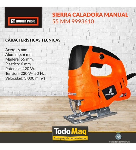 Sierra Caladora 55 Mm 420w 9993610 Dowen Pagio