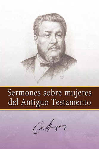 Sermones Sobre Mujeres Del Antiguo Testamento