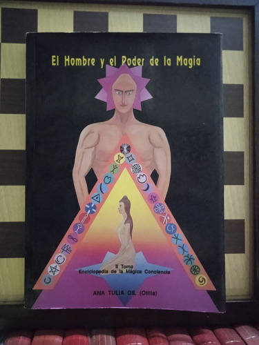 El Hombre Y El Poder De La Magia