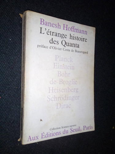 L'etrange Histoire Des Quanta Banesh Hoffmann