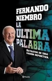 Fernando Niembro La Ultima Palabra (planeta)(c77)