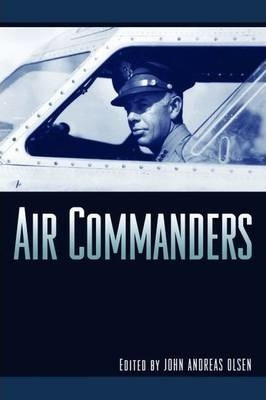 Libro Air Commanders - John Andreas Olsen