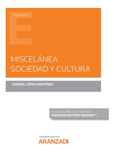 Miscelánea. Sociedad Y Cultura -   - * 