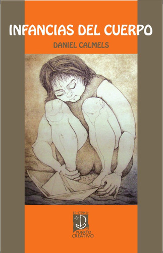 Imagen 1 de 1 de Infancias Del Cuerpo
