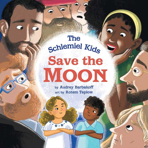 Schlemiel Kids Save The Moon, De Barbakoff Audrey. Editorial Collective Bk Studio En Inglés, 2024