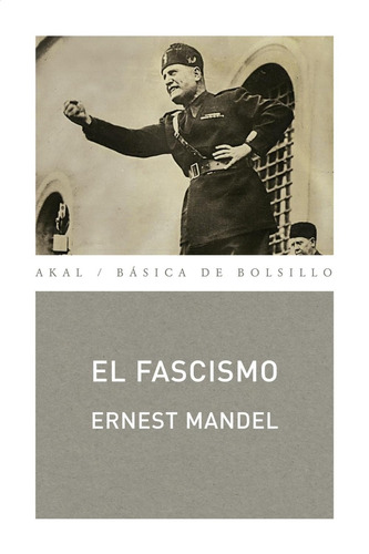 Fascismo, Mandel, Ed. Akal
