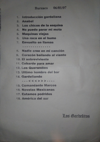 Los Gardelitos - Lista De Temas Burzaco Rock 06 Enero 2007
