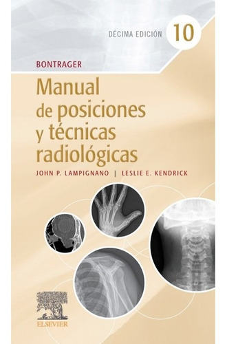 Libro Manual De Posiciones Y Tecnicas Radiologicas