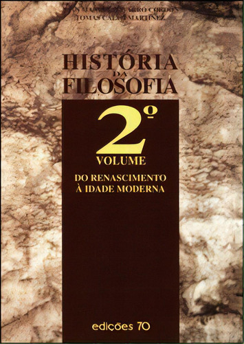 História Da Filosofia, De Martínez Calvo. Editora Edições 70 Em Português