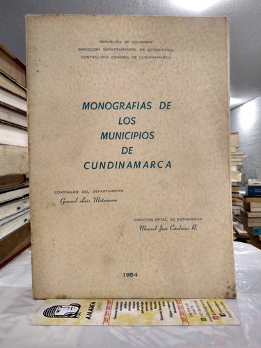 Monografías De Los Municipios De Cundinamarca