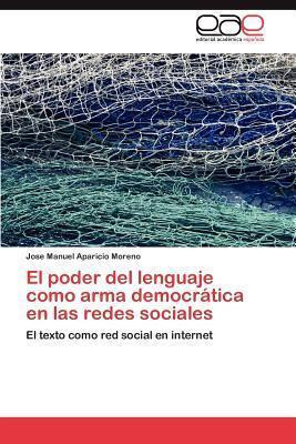 Libro El Poder Del Lenguaje Como Arma Democratica En Las ...