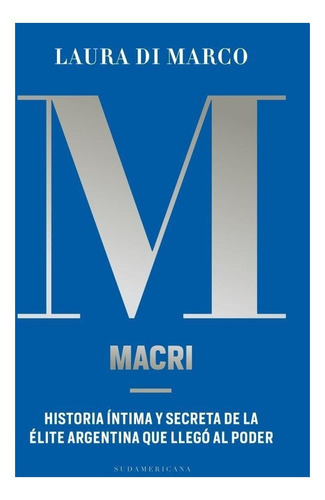 Macri - Laura Di Marco
