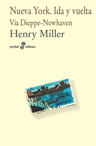 Libro Nueva York. Ida Y Vuelta - Henry Miller
