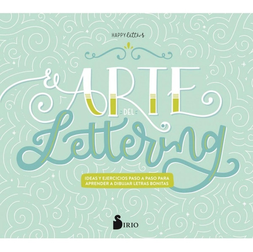 Arte Del Lettering, El - Velazquez Galeote, Marta