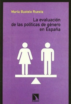 La Evaluacion De Las Poli­ticas De Genero En España - Mari­a