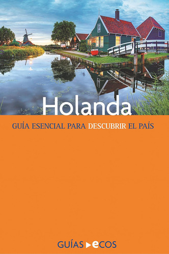 Libro: Holanda (spanish Edition)