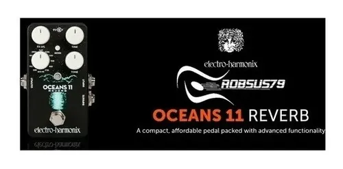 Pedal Electro Harmonix Oceans 11 Reverb C/ Nota Fiscal E Gar