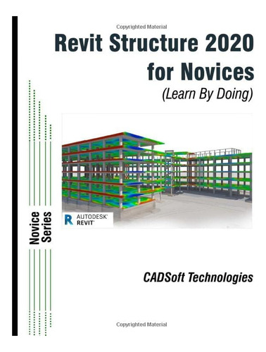 Libro: Revit Structure 2020 For Novices (learn By