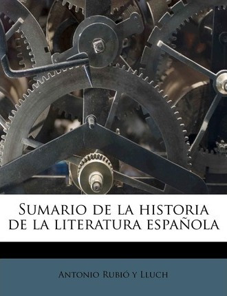 Libro Sumario De La Historia De La Literatura Espa Ola - ...