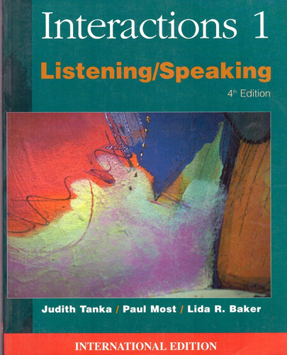 Interactions 1. Listening/speaking - Judith Tanka, Paul Most