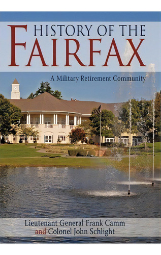 History Of The Fairfax, De Lieutenant General Frank Camm. Editorial Iuniverse, Tapa Dura En Inglés