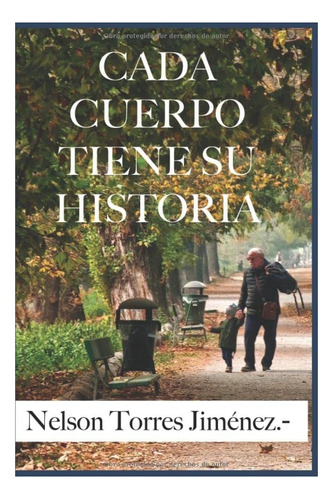 Libro: Cada Cuerpo Tiene Su Historia (edición En Español)