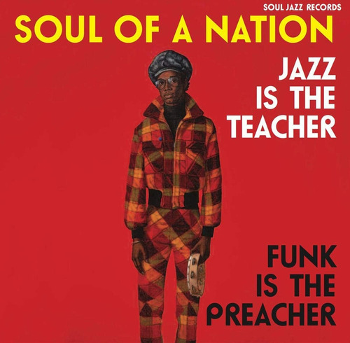 Cd:soul Of A Nation: El Jazz Es El Maestro, El Funk Es La Pr