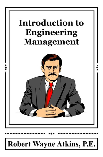 Libro: Introducción A La Gestión De Ingeniería