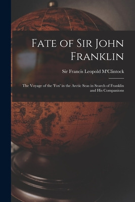 Libro Fate Of Sir John Franklin: The Voyage Of The 'fox' ...