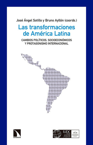 Transformaciones De America Latina,las - Sotillo,jose Angel