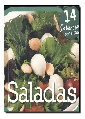 Saladas - Coleção 14 Saborosas Receitas, De Euro Impala. Editora Impala, Capa Mole Em Português