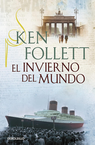 Invierno Del Mundo (the Century 2) - Follett, Ken