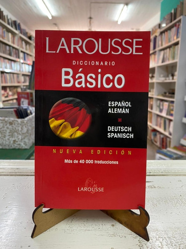 Diccionario Español Aleman, Basico. Larousse