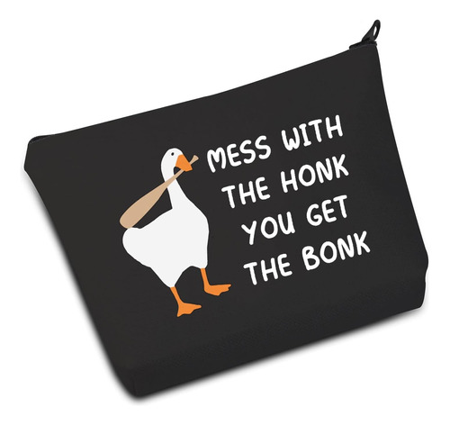 Goose Game Lover Gift Mess With The Honk You Get The Bonk Bo