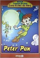 Peter Pan. Cuentos De Ayer Para Niños De Hoy