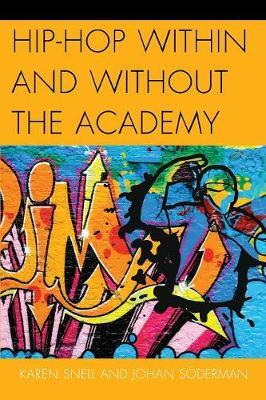 Libro Hip-hop Within And Without The Academy - Karen Snell