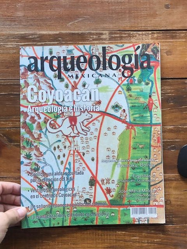 Coyoacán. Arqueología E Historia. Revista De Arqueología Mex