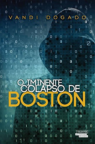 Libro Iminente Colapso De Boston O De Vandi Dogado Novos Tal