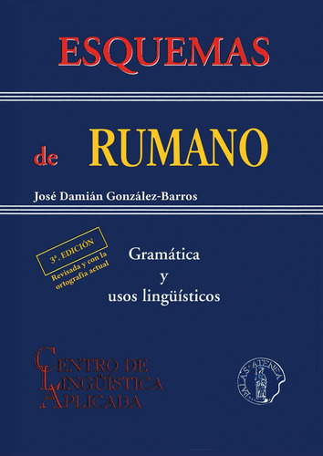 Esquemas De Rumano:gramática Y Usos Lingüísticos - Gonzal