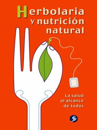 Herbolaria Y Nutrición Natural, Peter Hoffman, Pax Nuevo
