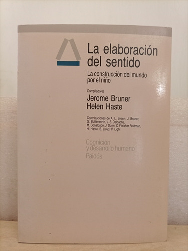 Libro. La Elaboración Del Sentido. Paidos.